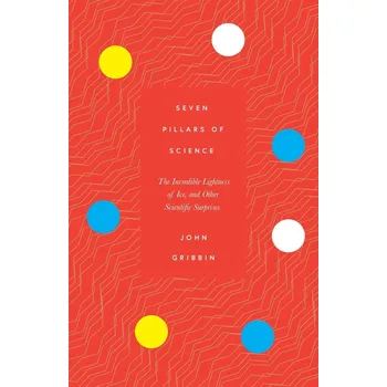 Seven Pillars of Science - John Gribbin - 1785788582
