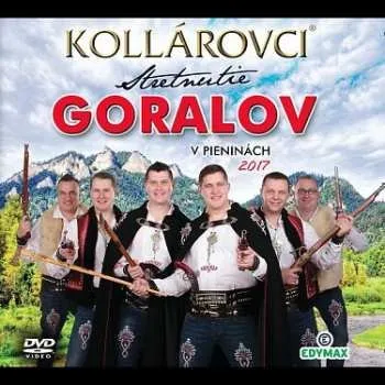 Zahraniční hudba DVD Bratia Kollárovci: Stretnutie Goralov v Pieninách 2017 2020