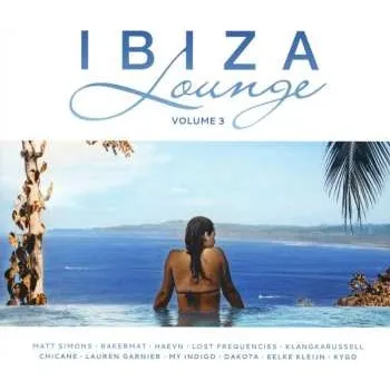 Zahraniční hudba CD Various: Ibiza Lounge Volume 3 2018