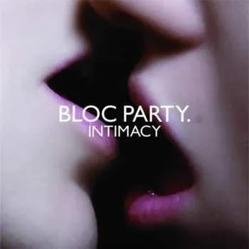 Zahraniční hudba LP Bloc Party: Intimacy 2024
