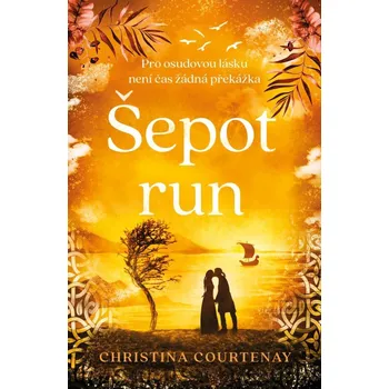 Šepot run - Christina Courtenay (2024,…