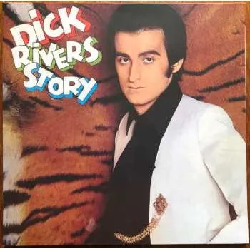 Zahraniční hudba LP Dick Rivers: Dick Rivers Story 2017