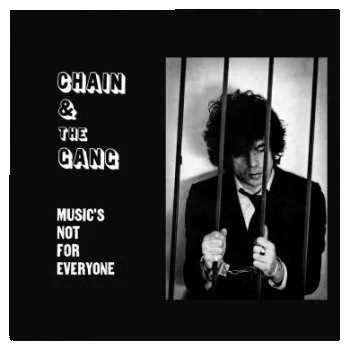 Zahraniční hudba LP Chain And The Gang: Music's Not For Everyone 2021