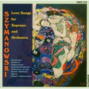 Zahraniční hudba CD Karol Szymanowski: Orchesterlieder 2004