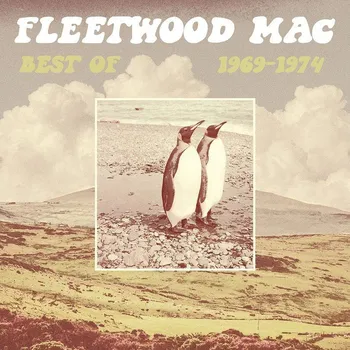 Zahraniční hudba Fleetwood Mac : Best of 1969-1974 LP