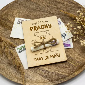 Úložný box Dřevia Dřevěná karta na peníze - Když jsi na ty prachy, tady je máš!