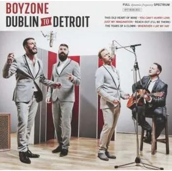 Zahraniční hudba CD Boyzone: Dublin To Detroit 2021