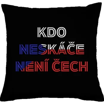 Pánská móda Polštář bavlněný s potiskem Kdo neskáče, není čech 2
