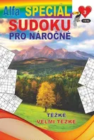 Sudoku speciál pro náročné: 4/2023 - Nakladatelství Alfasoft (2023, brožovaná)