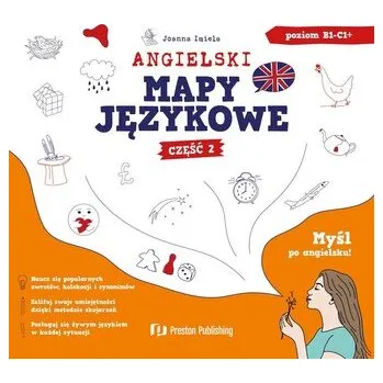 Anglický jazyk Angielski. Mapy językowe. Część 2 - Joanna Imiela