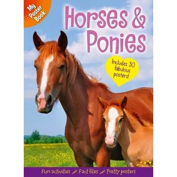 Příroda My Poster Book: Horses & Ponies - Hilton, Samantha