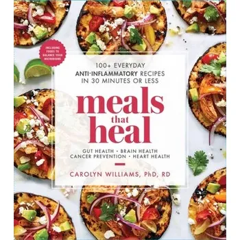 Meals That Heal - Williams, Carolyn L.; Butcher, James N.
