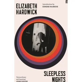Sleepless Nights - Hardwick, Elizabeth [EN] (2019, Brožovaná, Faber & Faber)
