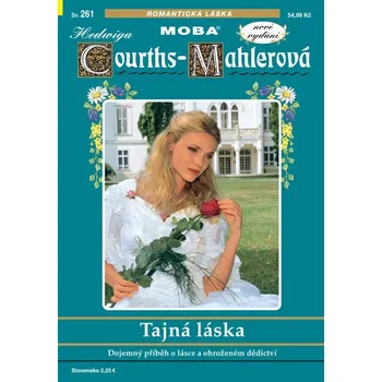 Hedwiga Courths-Mahlerová 261 - Tajná láska -