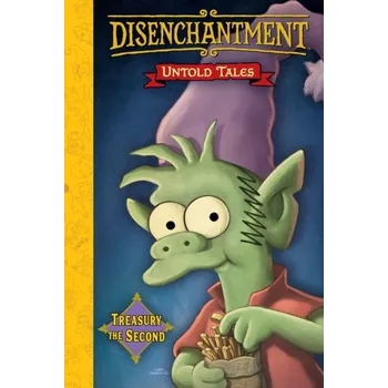 Komiks pro dospělé Disenchantment: Untold Tales Vol.2 - Matt Groening