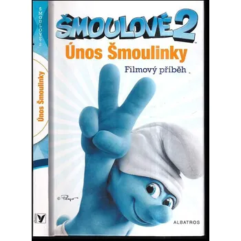 omalovánky Šmoulové 2 Únos šmoulinky kniha