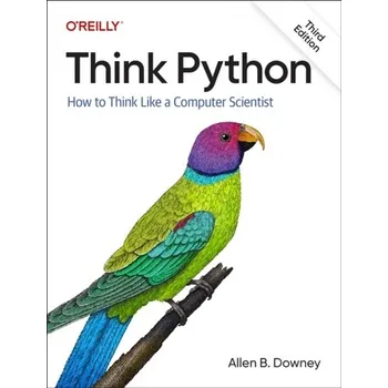 Technika Think Python - Downey, Allen B.