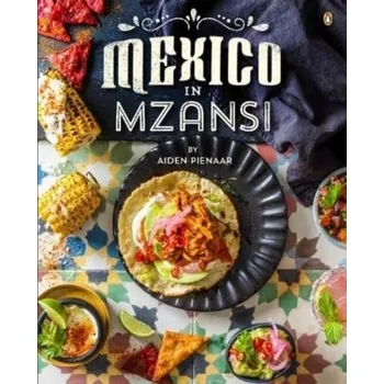 Cestování Mexico in Mzansi - Pienaar, Aiden