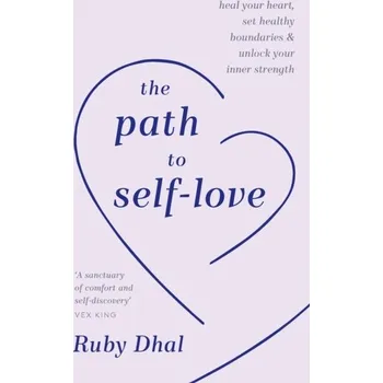 Kniha The Path to Self-Love - Dhal, Ruby