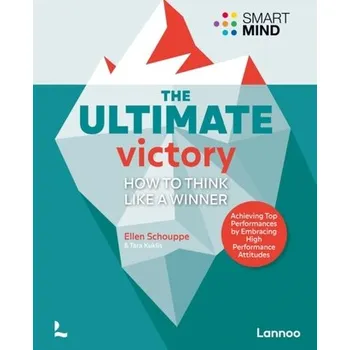The Ultimate Victory - Schouppe, Ellen