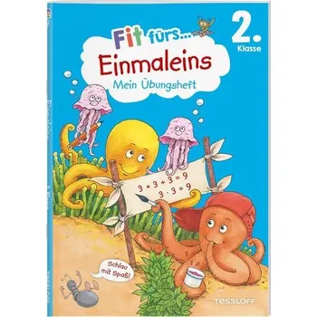 První čtění Fit fürs Einmaleins 2. Klasse. Mein Übungsheft - Tonte, Andrea