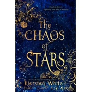 Beletrie pro dospělé The Chaos of Stars - Kiersten White
