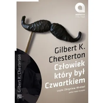 Człowiek który był Czwartkiem - G. K. Chesterton [PL] (2010, Plastový obal, Aleksandria)