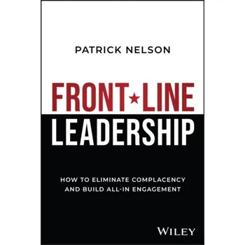 Front-Line Leadership - Nelson, Patrick