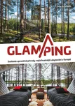 Glamping: Luxusní kempování na…