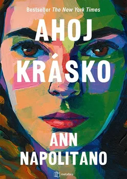 Kniha Ahoj krásko - Ann Napolitano (2024) [E-kniha]