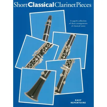 Short Classical Clarinet Pieces / klarinet a klavír - krátké přednesové skladby