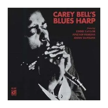 Zahraniční hudba CD Carey Bell: Carey Bell's Blues Harp 1995