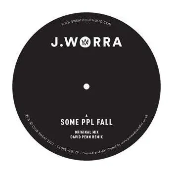 Zahraniční hudba LP J. Worra: Some Ppl Fall 2021