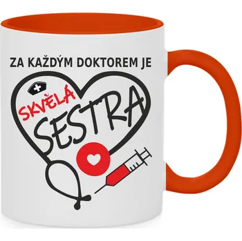 Gravírování ZA KAŽDÝM DOKTOREM JE SKVĚLÁ SESTRA - Hrnek s červeným uchem a vnitřke