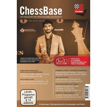 ChessBase Magazin #220 (Juli/August 2024) - ChessBase GmbH