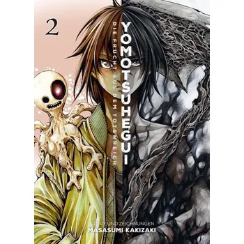 Komiks pro dospělé Yomotsuhegui: Die Frucht aus dem Totenreich 02 - Kakizaki, Masasumi