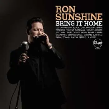 Zahraniční hudba LP Ron Sunshine: Bring It Home 2017