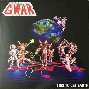 Zahraniční hudba LP Gwar: This Toilet Earth LTD 2018 Red & Black Split Gatefold Vinyl Limited Edition