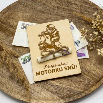 Úložný box Dřevia Dřevěná karta na peníze - Příspěvek na MOTORKU snů!