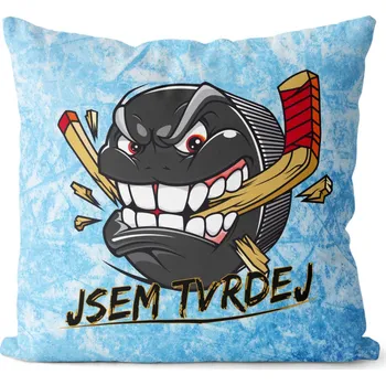 Dekorativní polštářek Polštář 40 x 40 cm - Jsem tvrdej