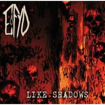 Zahraniční hudba CD Efyd: Like Shadows 2022