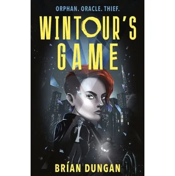 Wintour's Game - Dungan, Brian