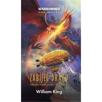 Warhammer Zabíječ draků - William King