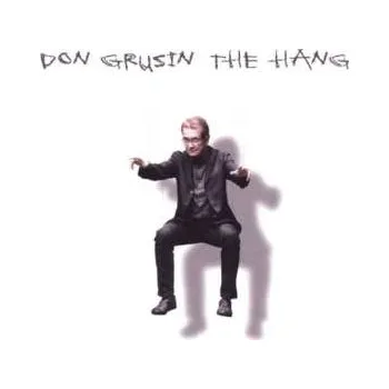 Zahraniční hudba CD/DVD Don Grusin: The Hang 2020 CD + DVD