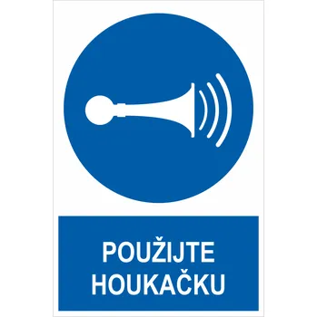 Značení Použijte houkačku ISO 7010 samolepící PVC fólie 150 x 100 mm
