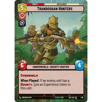 Sběratelská karetní hra Trandoshan Hunters 409 - Shadows of the Galaxy Extra Typ karty: Standard