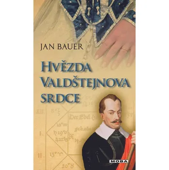 Kniha Hvězda Valdštejnova srdce