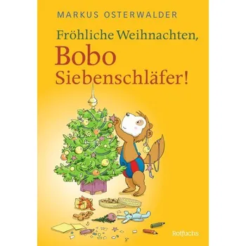 Pohádka Fröhliche Weihnachten, Bobo Siebenschläfer! - Osterwalder, Markus [DE] (2024, Firma, rotfuchs)