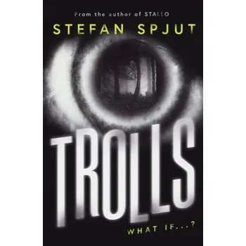 Trolls - Stefan Spjut