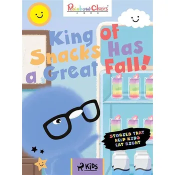 Kniha King of Snacks Has a Great Fall! Ekniha